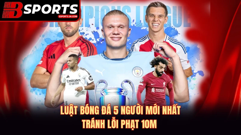 Luật Bóng Đá 5 Người